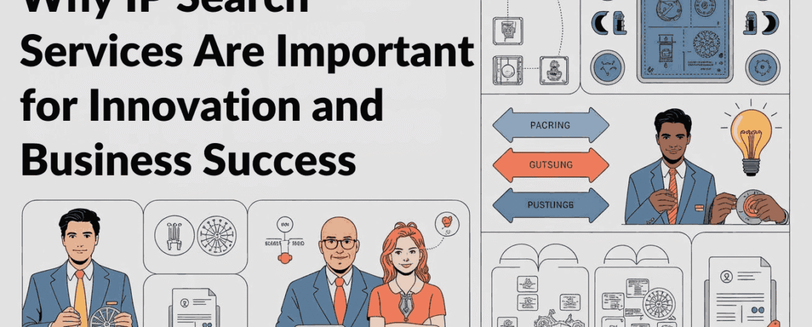 IP Search Services Are Important